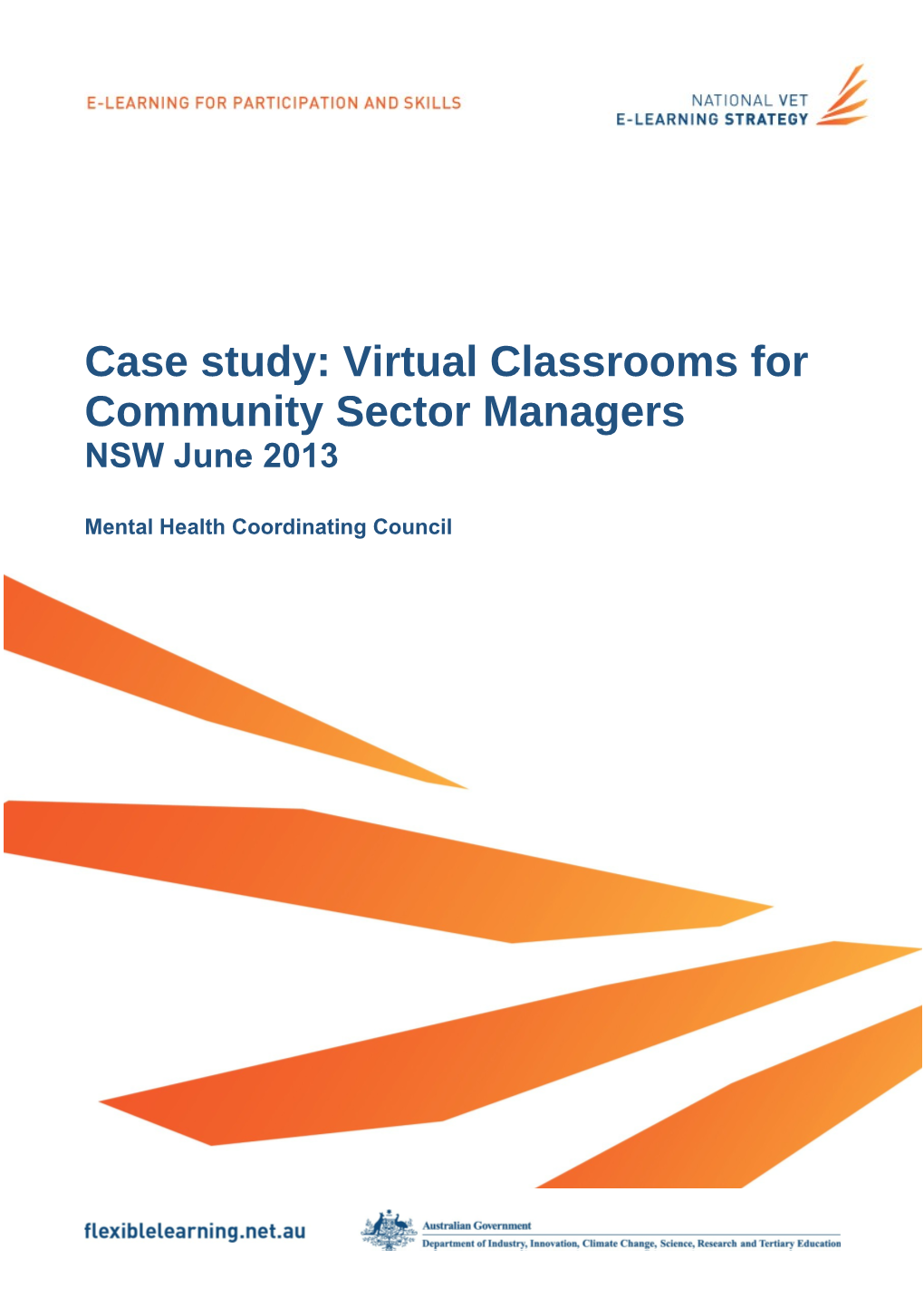Virtual Classrooms for Community Sector Managers