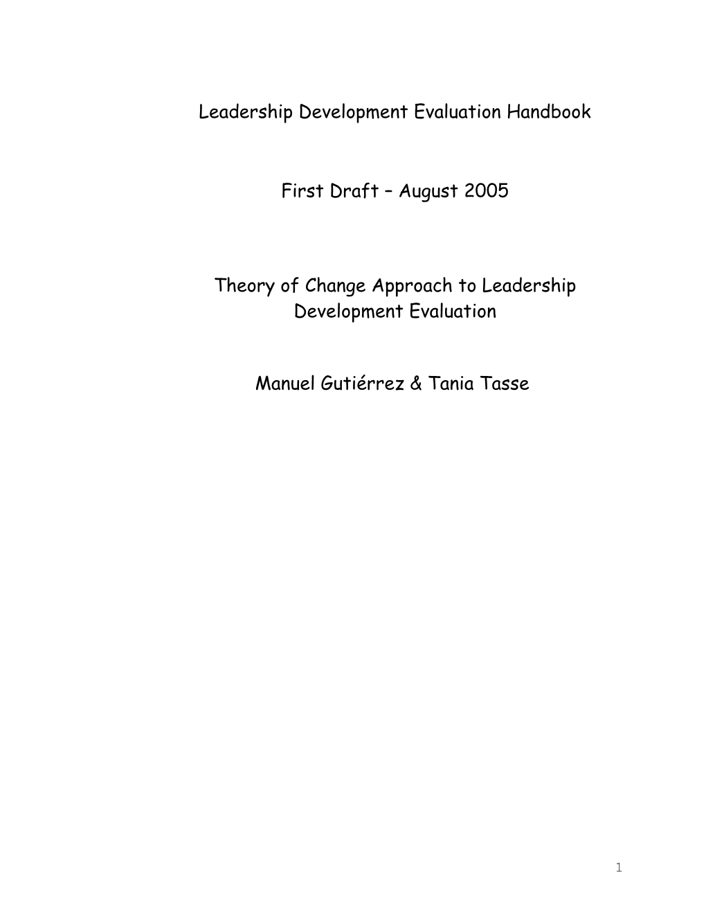Theory Of Change Approaches To Leadership Development Evaluation