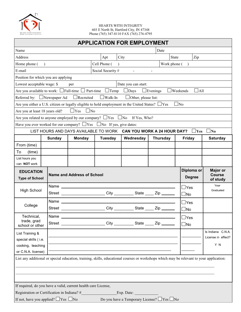 APPLICATION for EMPLOYMENT an Equal Opportunity Employer* Clie