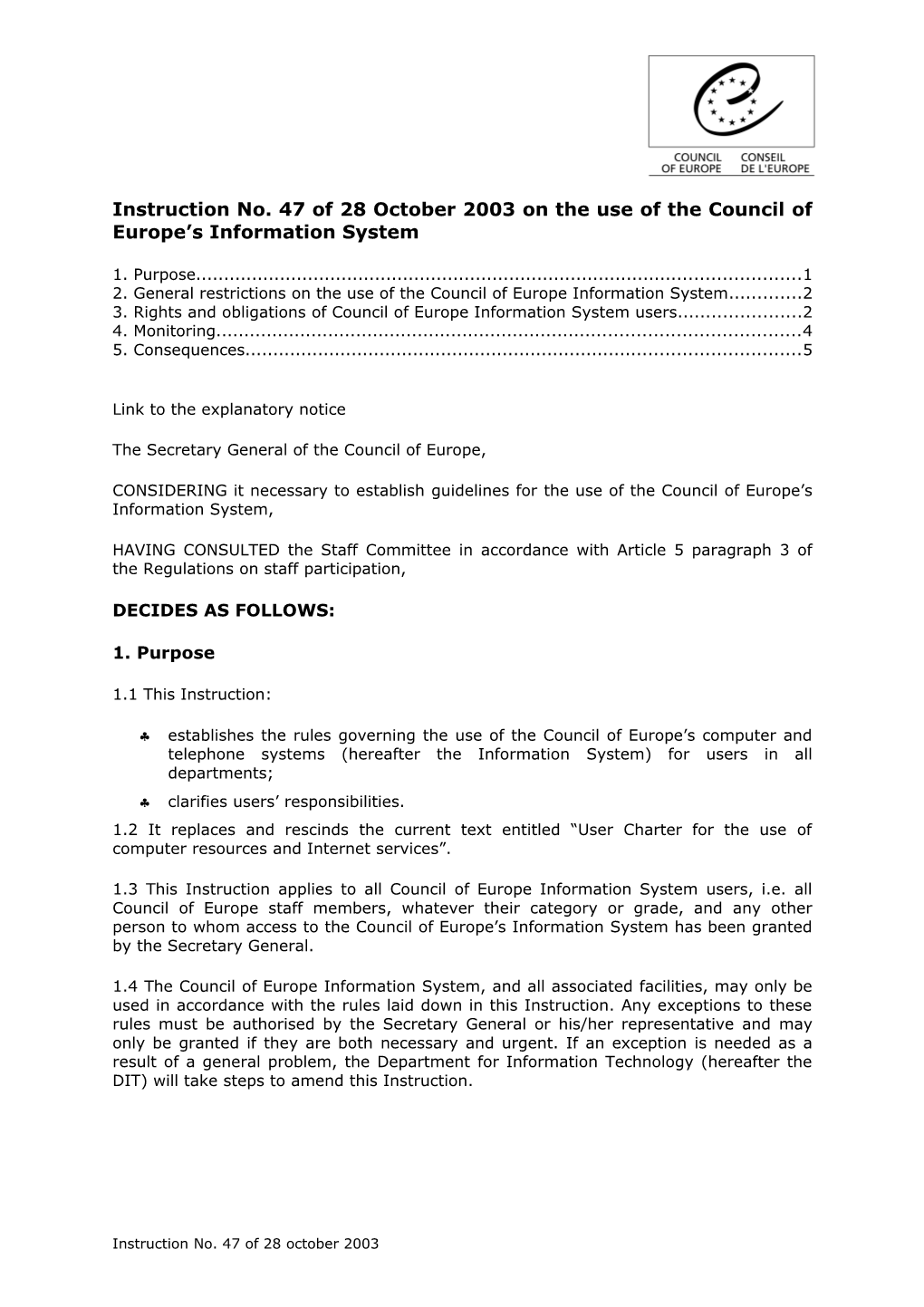 Instruction No. 47 of 28 October 2003 on the Use of the Council of Europe S Information System