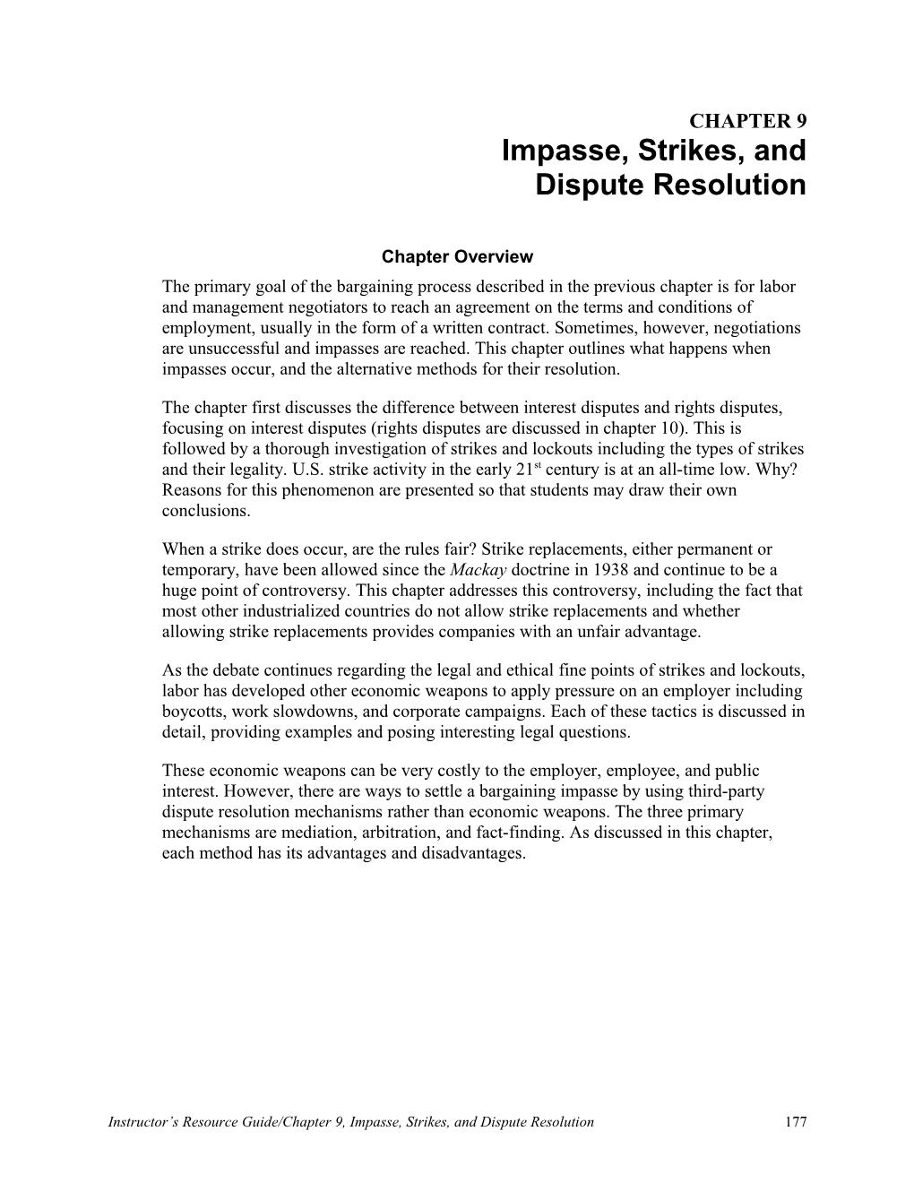 Impasse, Strikes, and Dispute Resolution