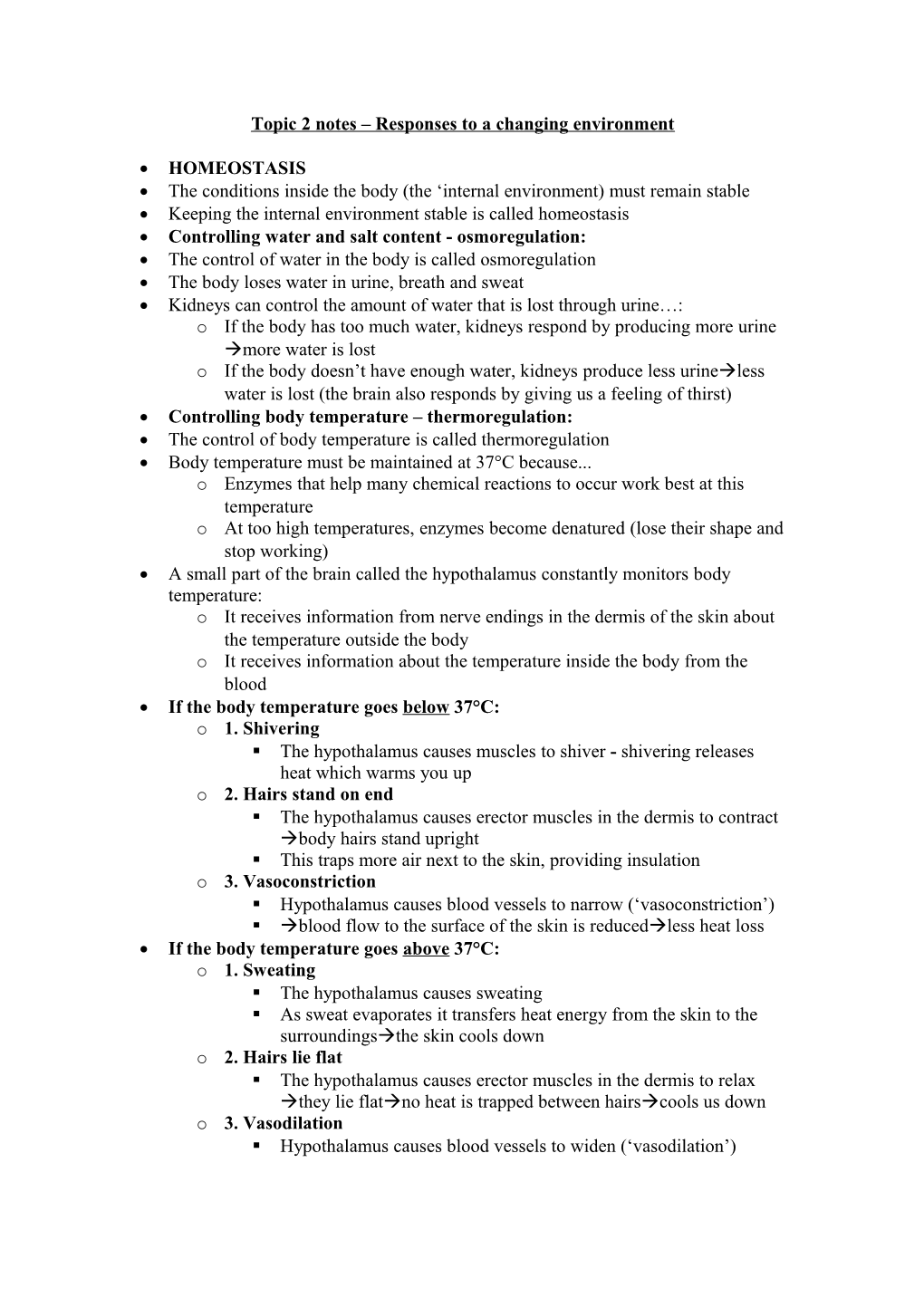 Topic 2 Notes Responses to a Changing Environment