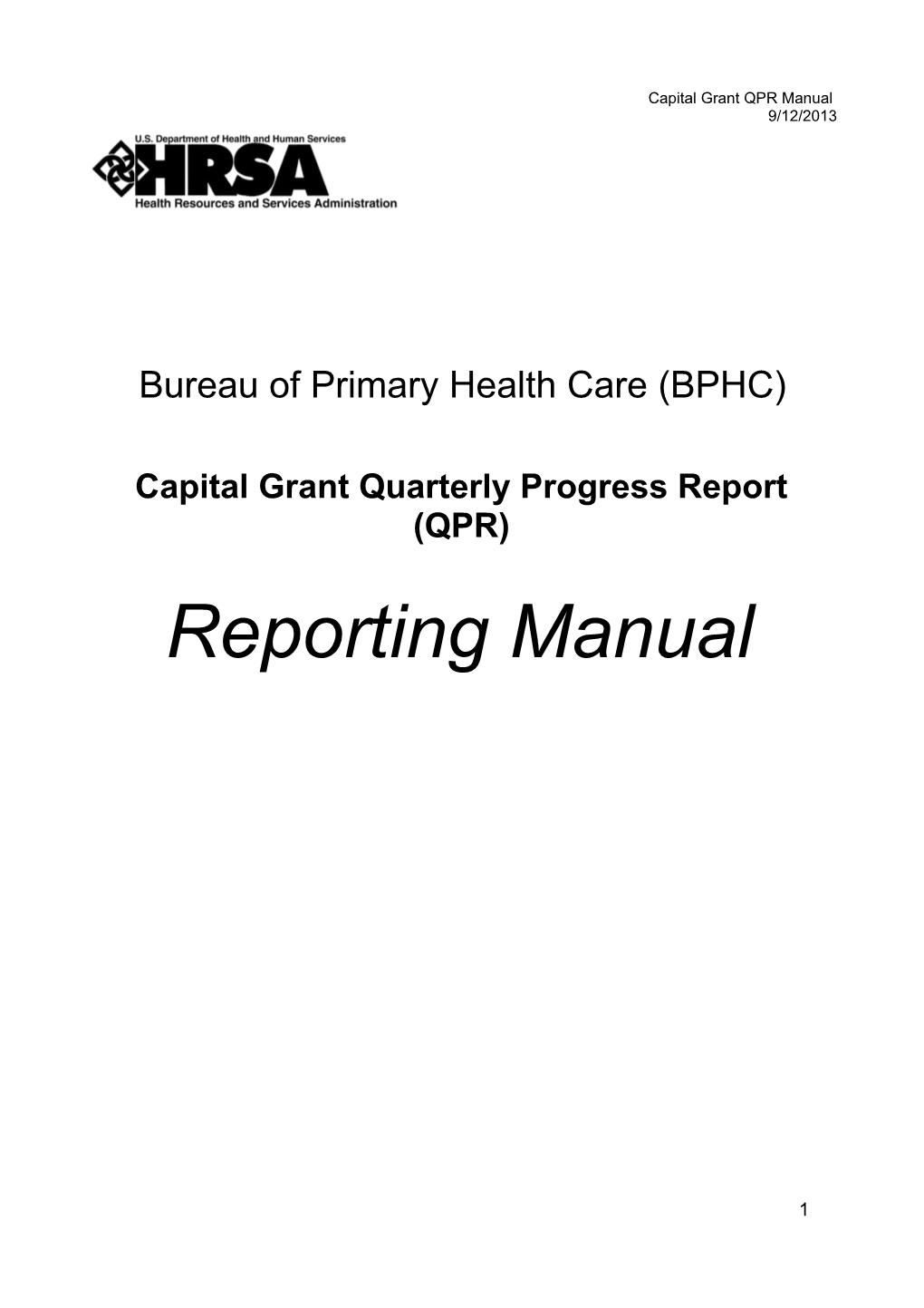 Capital Grant Quarterly Progress Report (QPR)