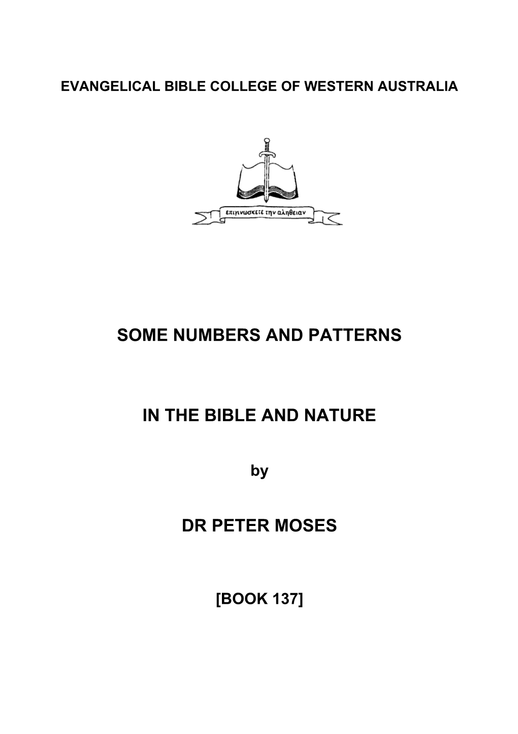 Numbers and Patterns in the Bible