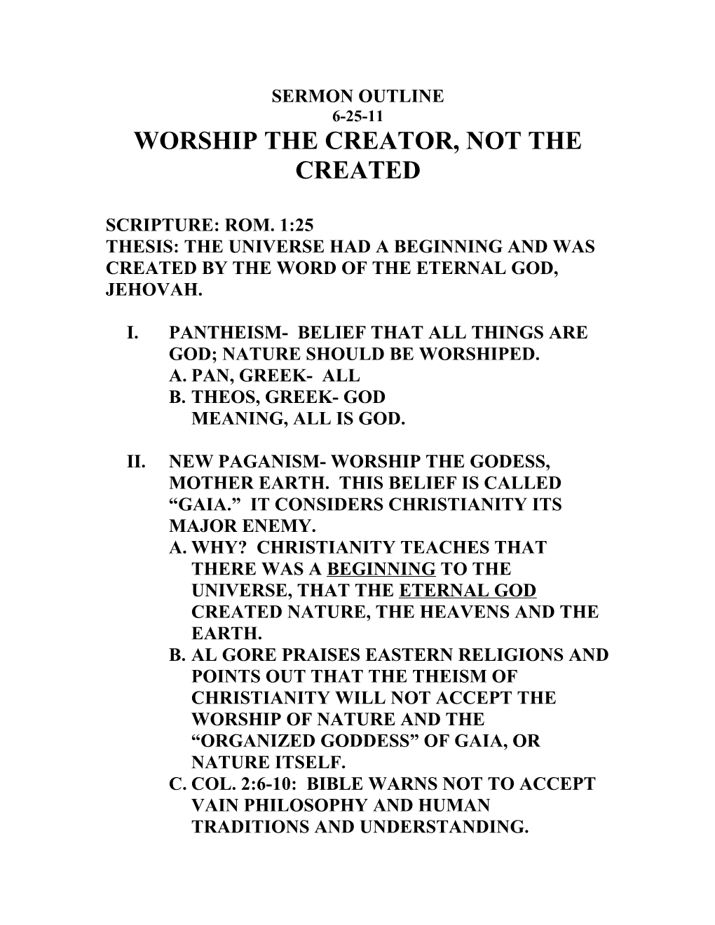 Worship the Creator, Not the Created