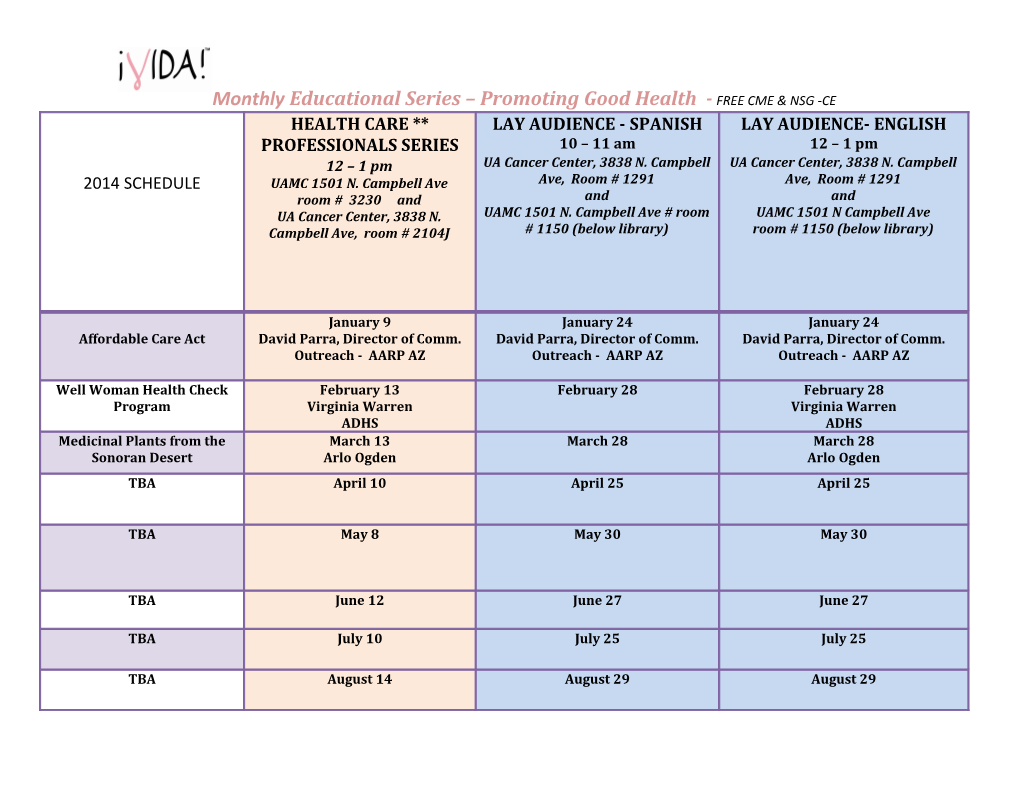 Monthly Educational Series Promoting Good Health - FREE CME & NSG -CE