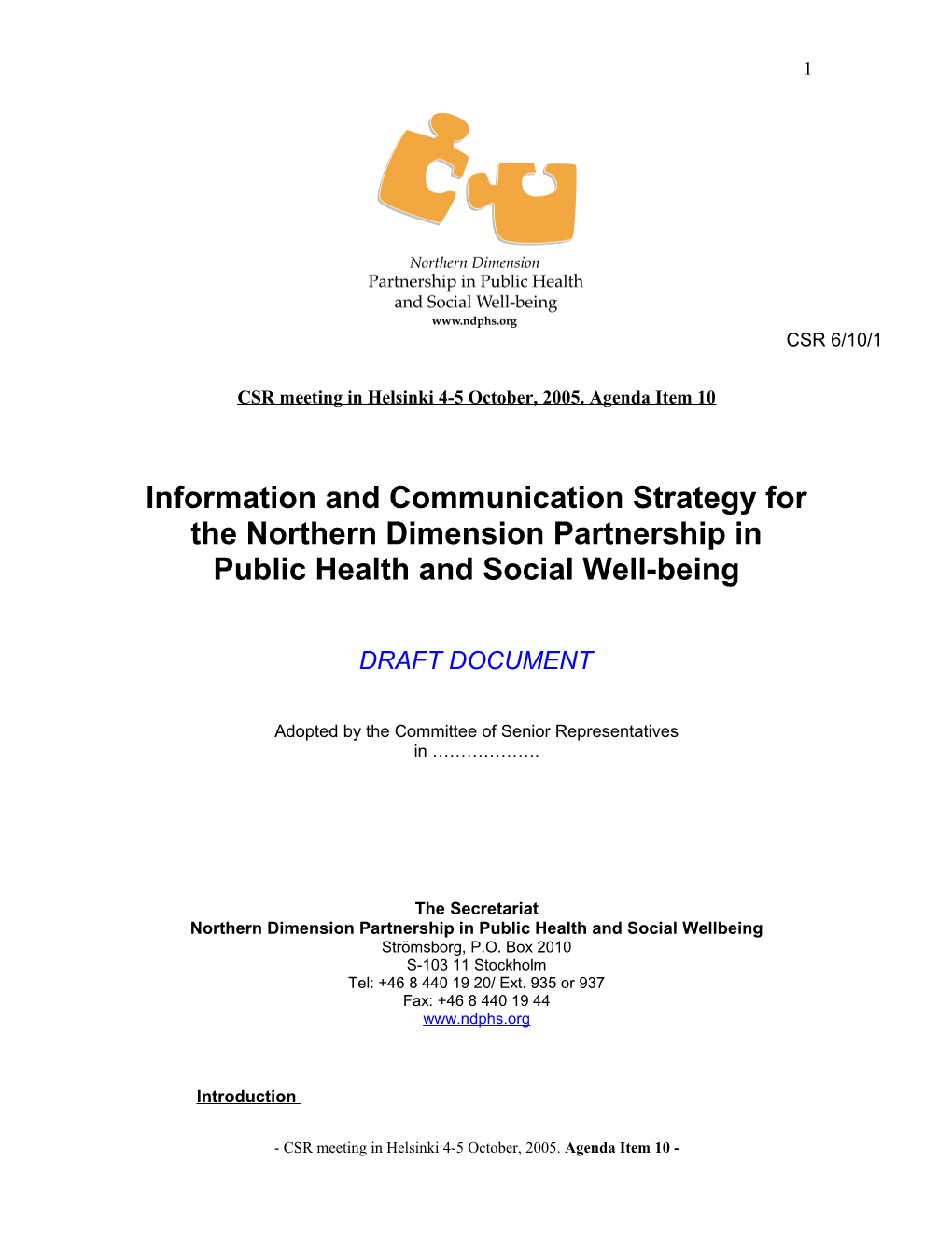 Information and Communication Strategy