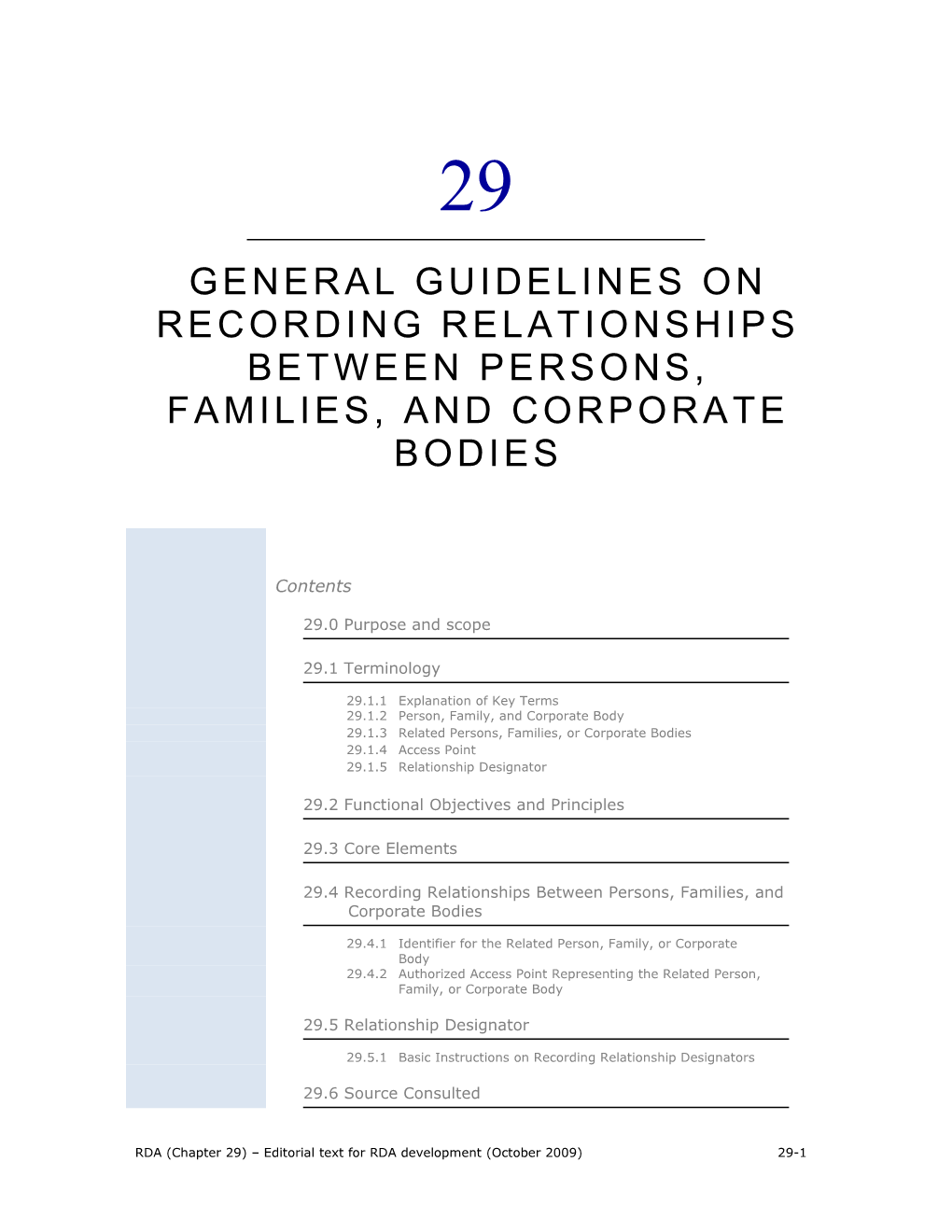 RDA (Chapter 29) Editorial Text for RDA Development (October 2009) 29-1