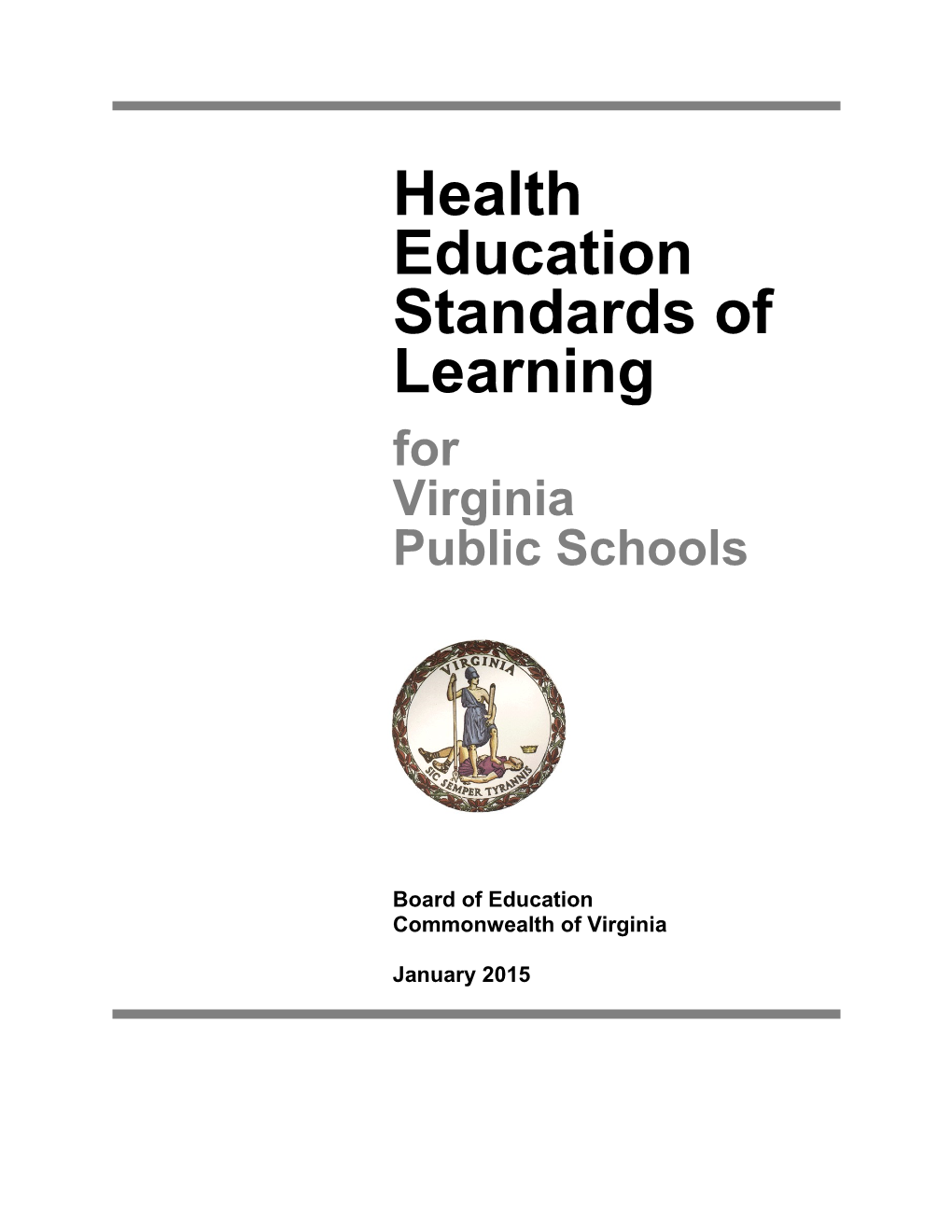 History and Social Science Standards of Learning for Virginia Public Schools s1