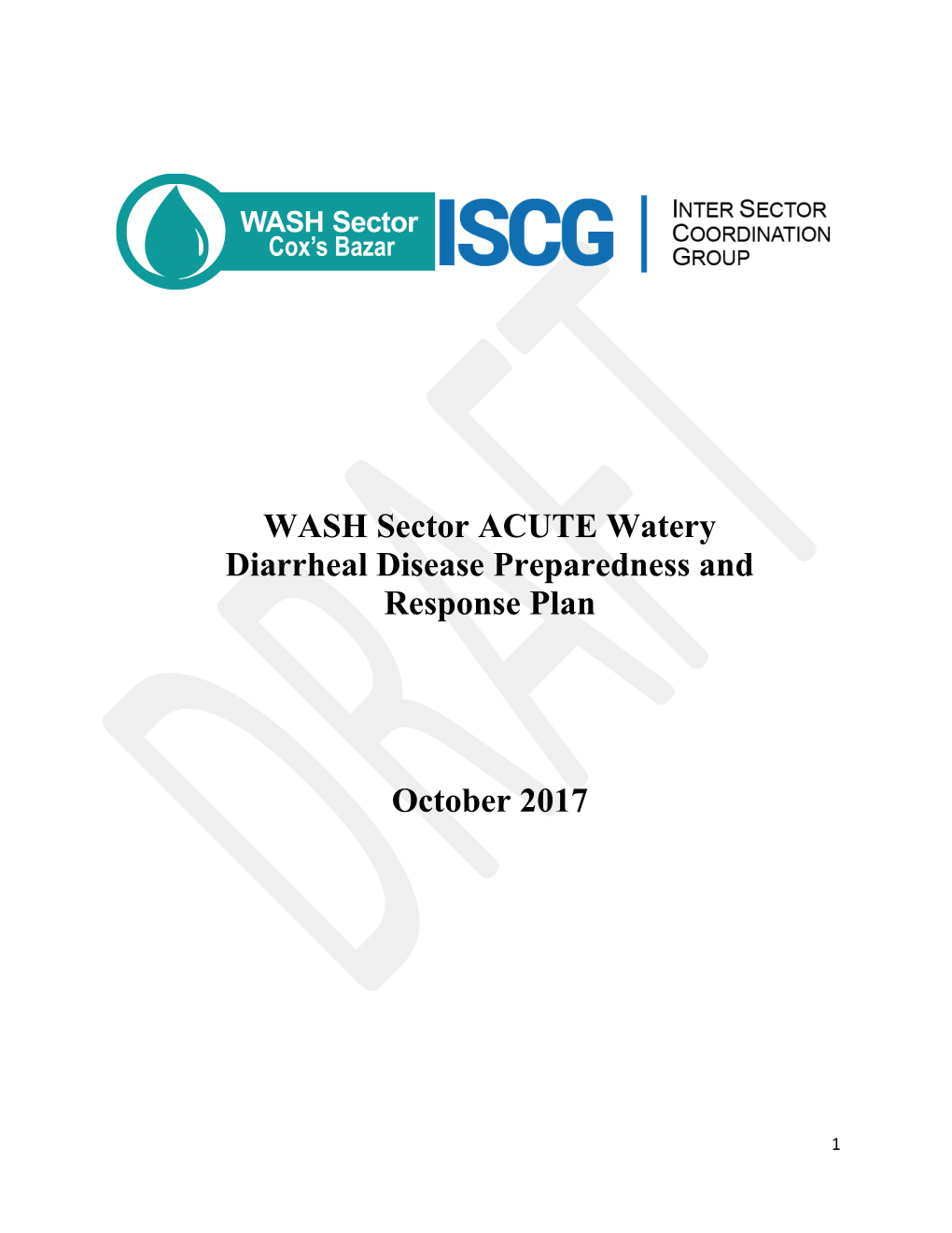 WASH Sector ACUTE Watery Diarrheal Disease Preparedness and Response Plan