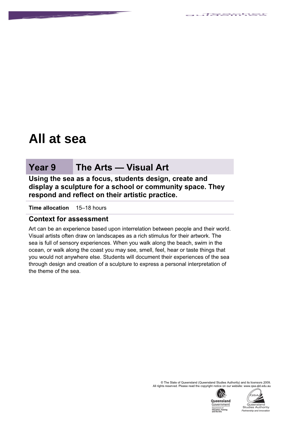 Year 9 The Arts - Visual Art Assessment Teacher Guidelines | All At Sea | Queensland Essential Learnings And Standards