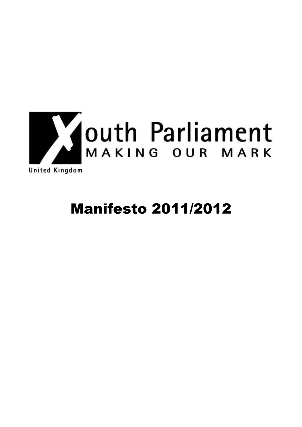UK Youth Parliament Manifesto Statements