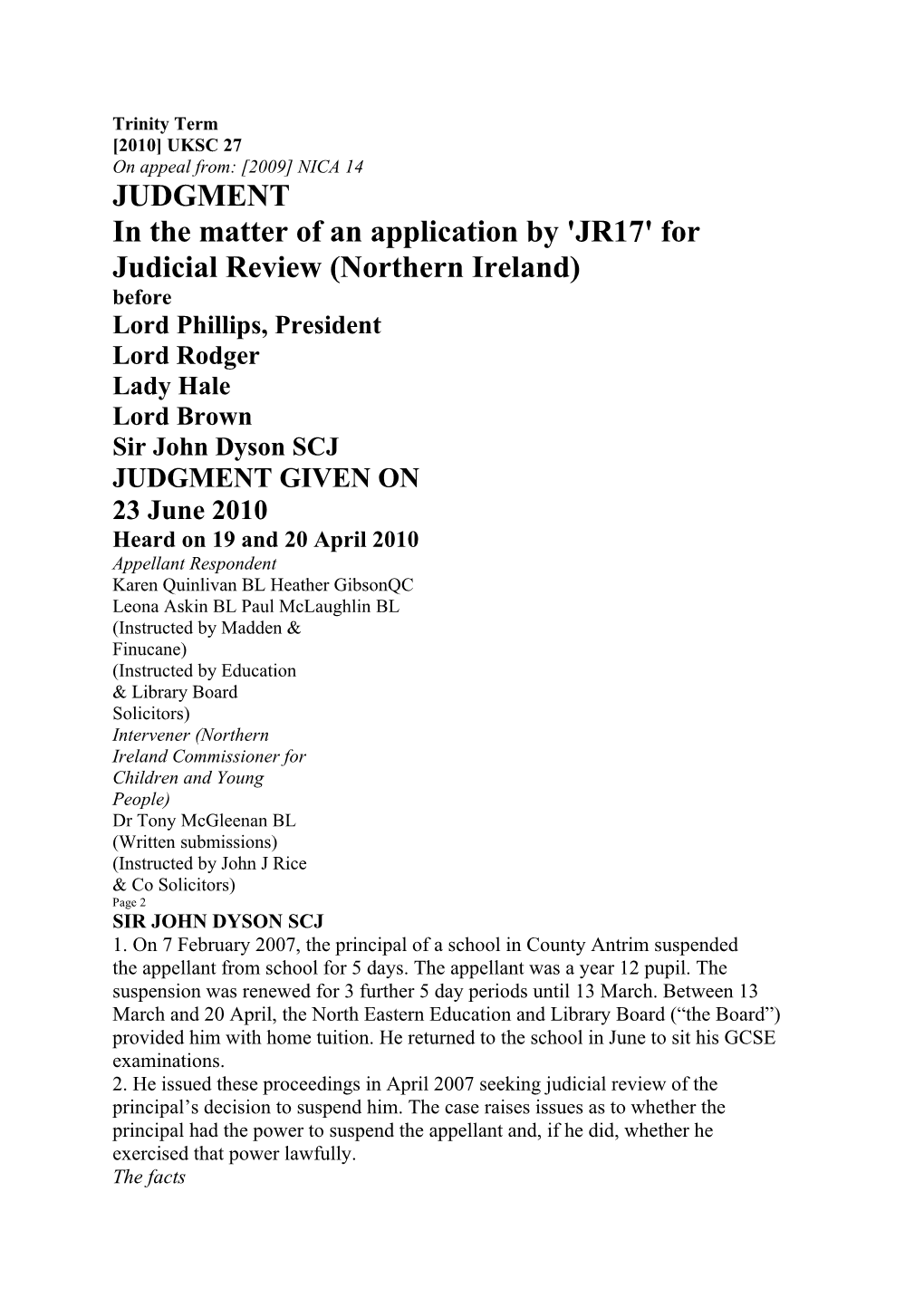 In the Matter of an Application by 'JR17' For