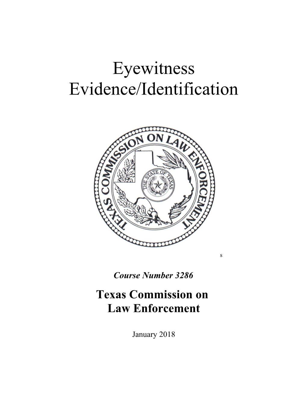 Eyewitness Evidence/Identification
