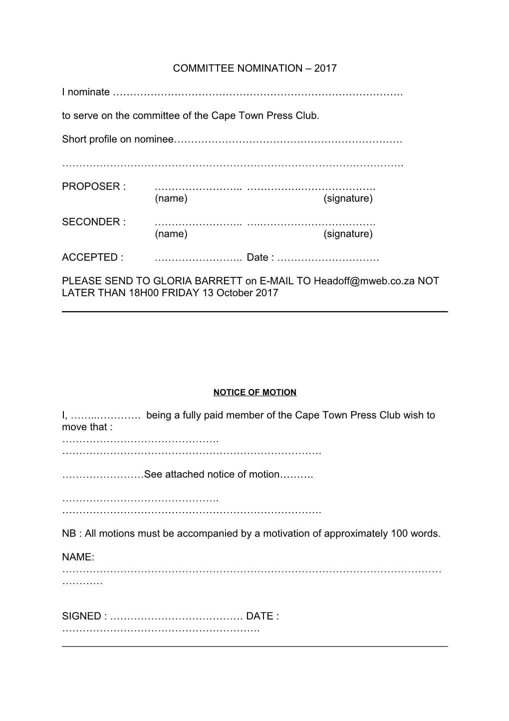 Notice of the Annual General Meeting of the Cape Town Press Club at the Pavillion