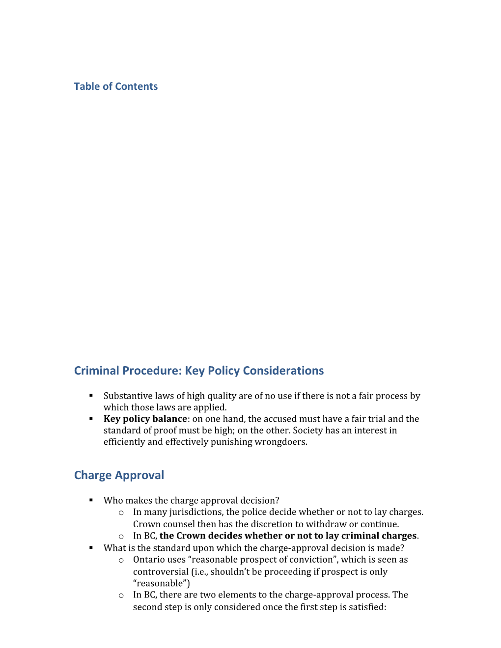 Criminal Procedure: Key Policy Considerations 1