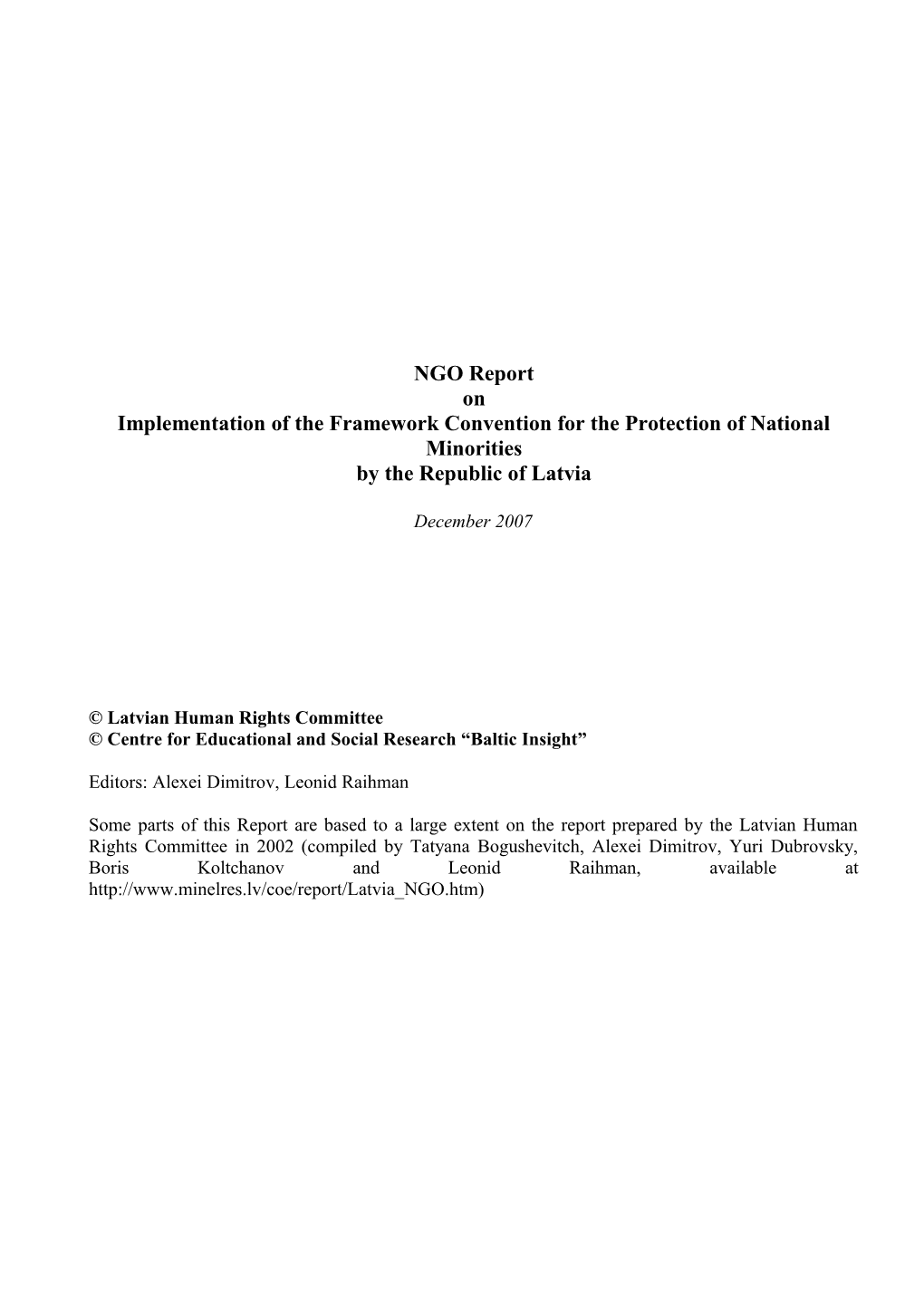Implementation of the Framework Convention for the Protection of National Minorities