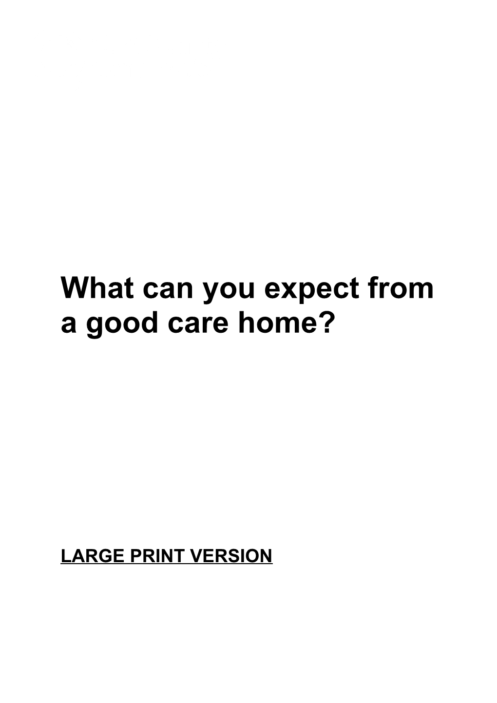What Can You Expect from a Good Care Home?