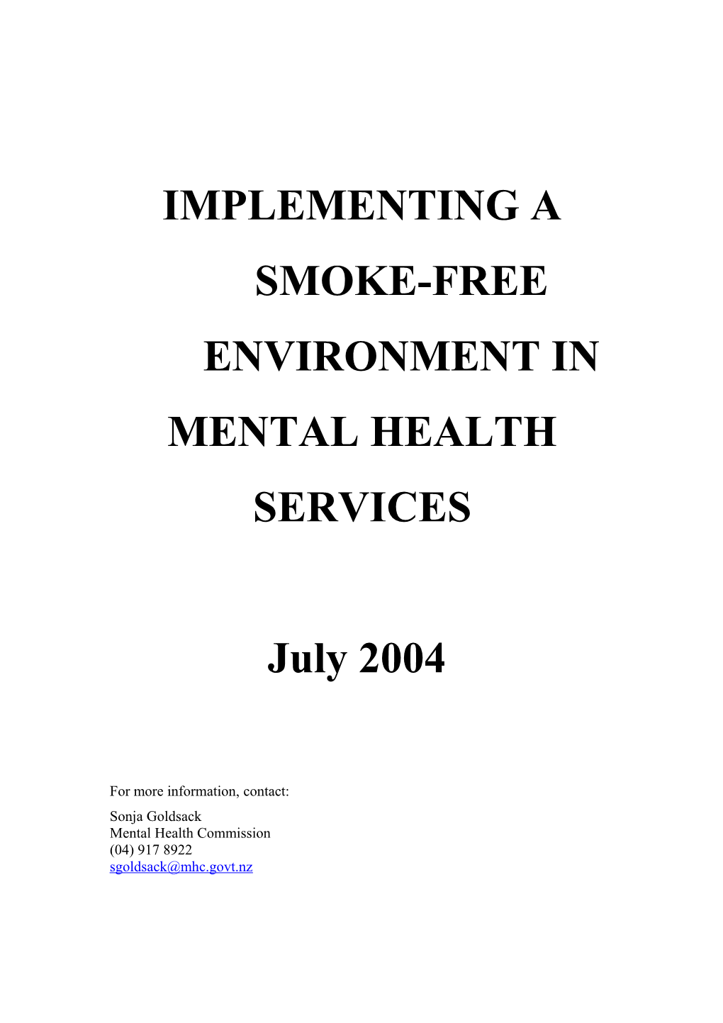 Implementing a Smoke-Free Environment In