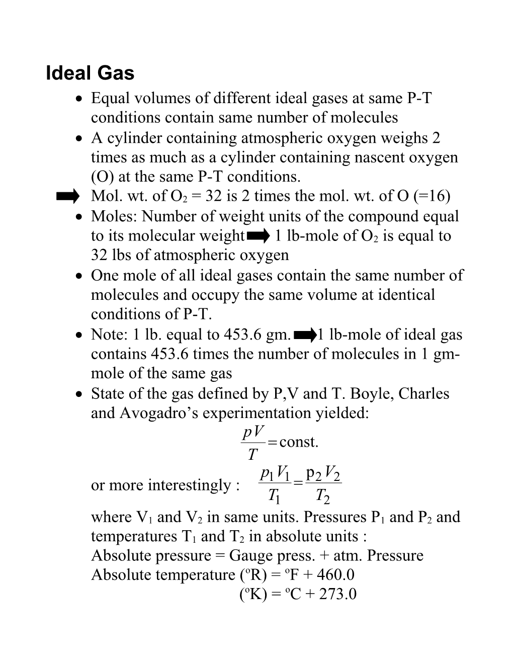 Equal Volumes of Different Ideal Gases at Same P-T Conditions Contain Same Number of Molecules