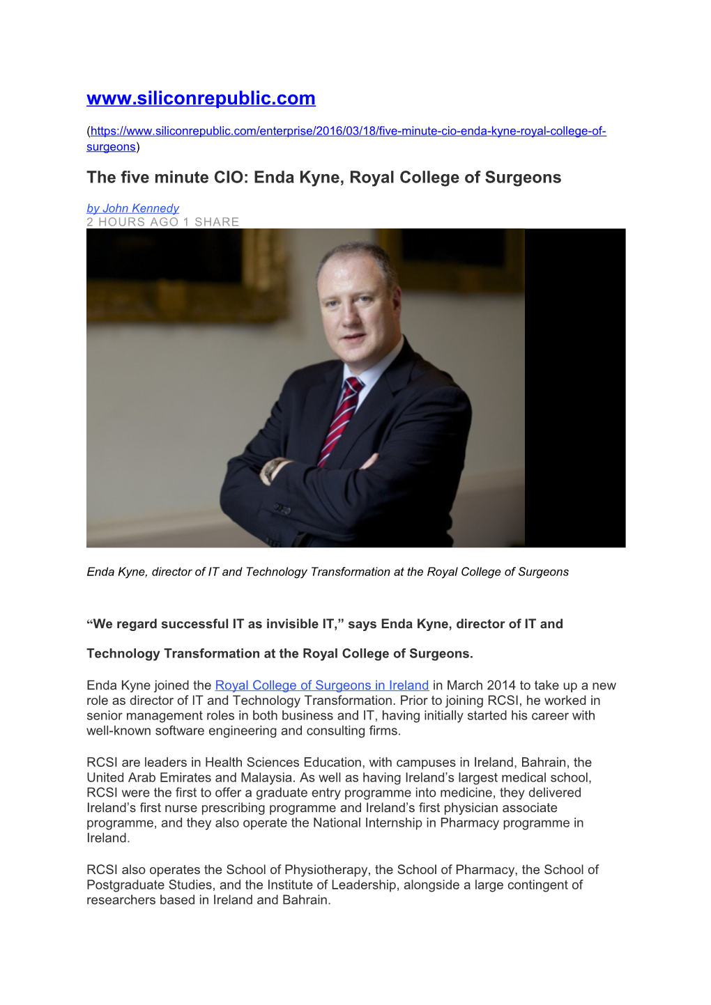 The Five Minute CIO: Enda Kyne, Royal College of Surgeons