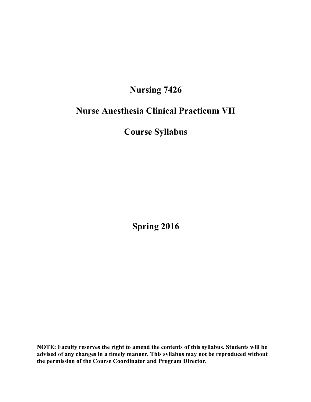 Nurse Anesthesia Clinical Practicum VII