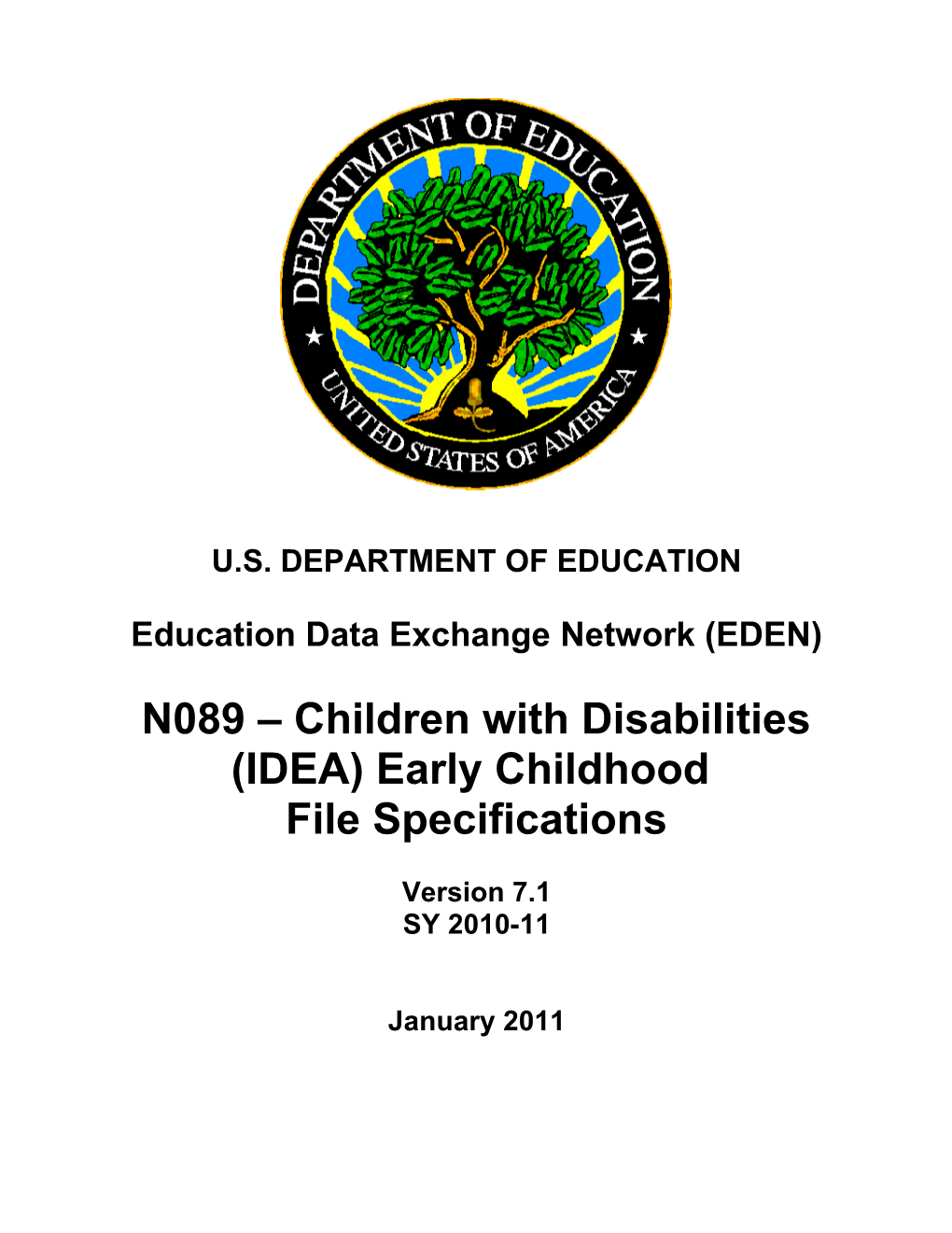 N089- Children with Disabilities (IDEA) Early Childhood File Specifications (MS Word)