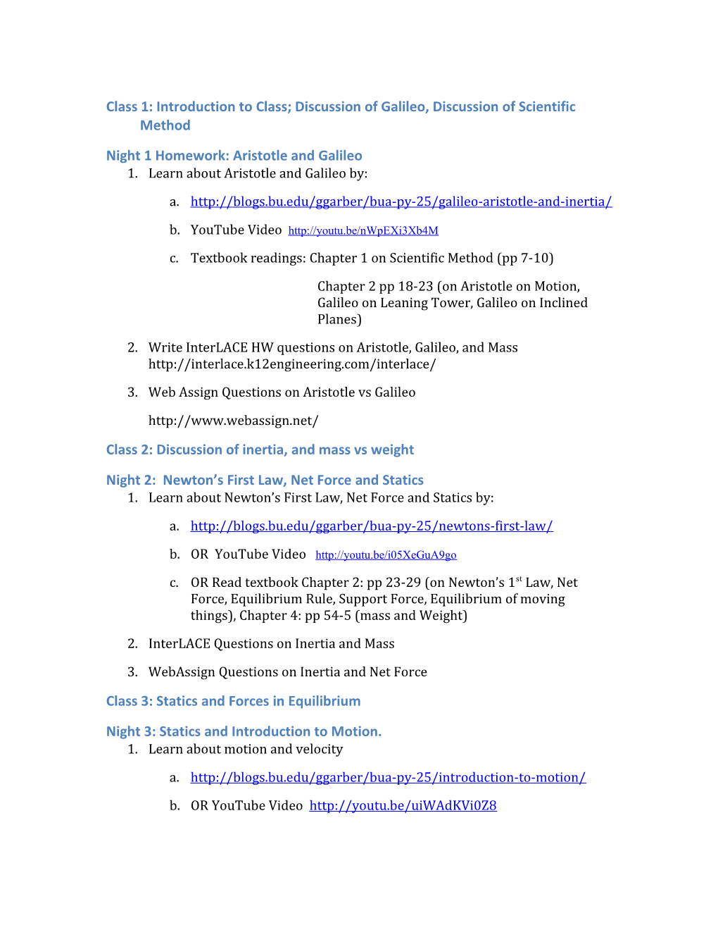 Class 1: Introduction to Class; Discussion of Galileo, Discussion of Scientific Method