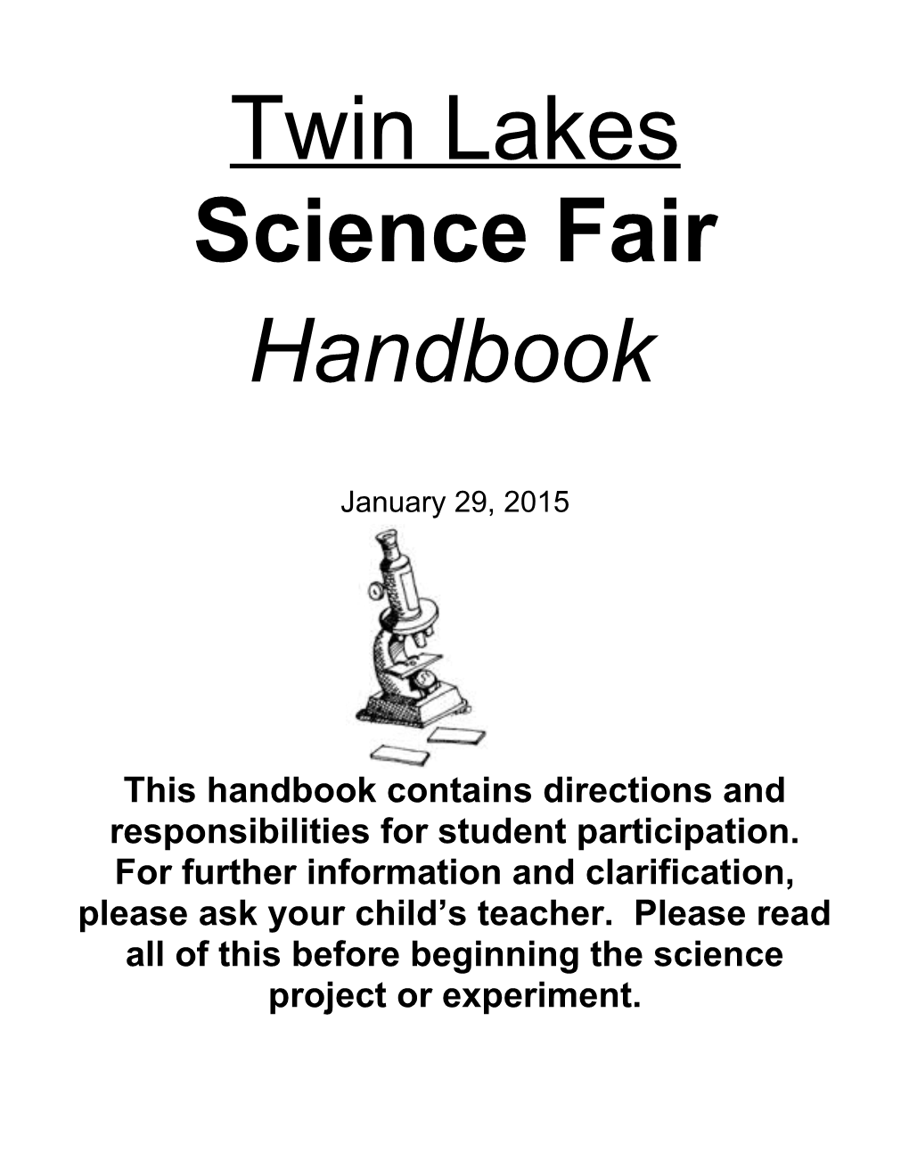 Student Reponssibilities For The Science Fair