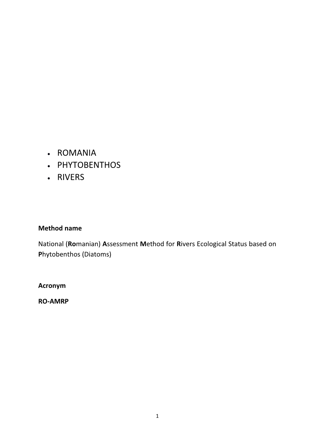 National ( Romanian) Assessment Method for R Ivers Ecological Status Based on Phytobenthos