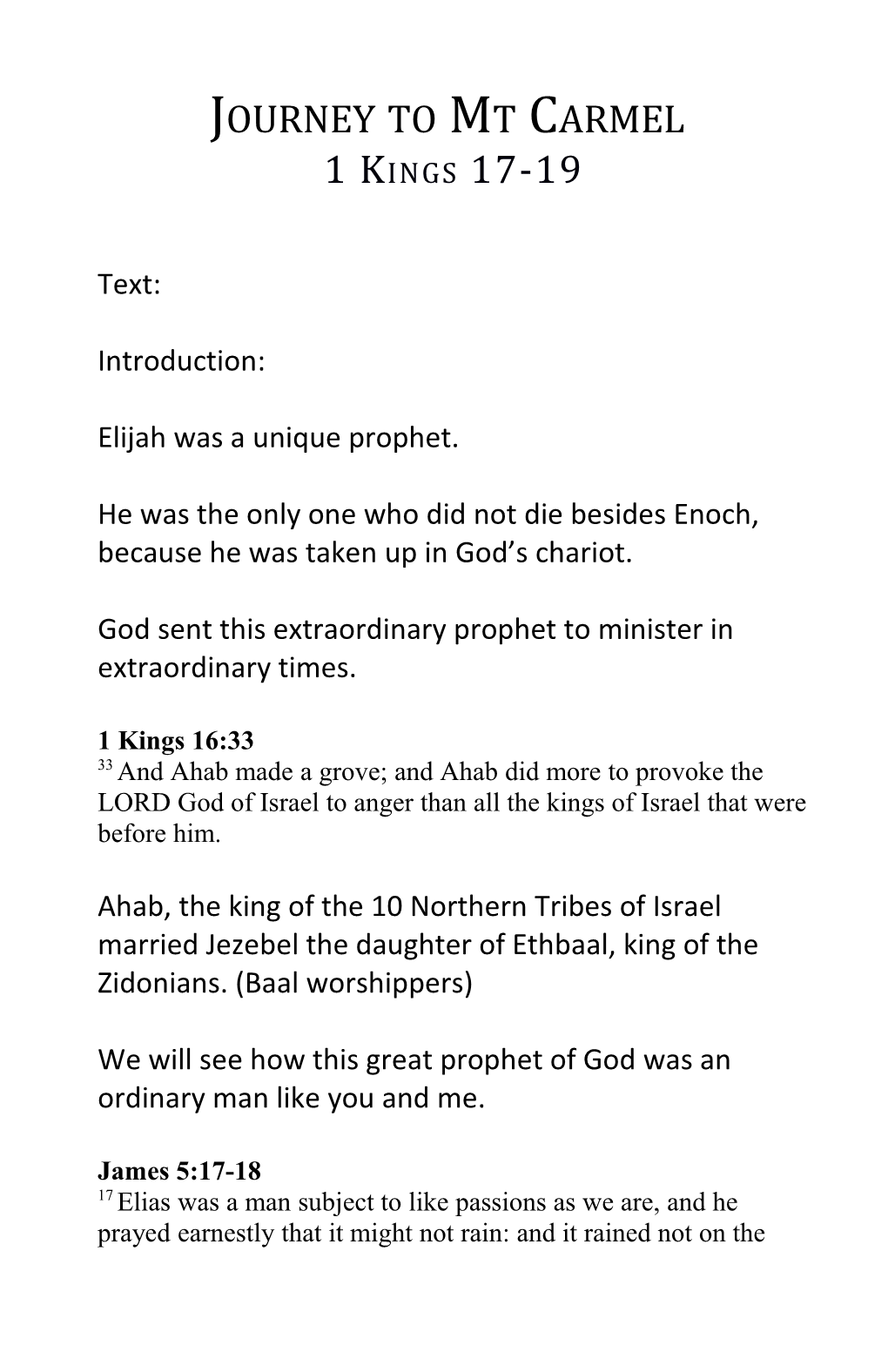 Elijah Was a Unique Prophet