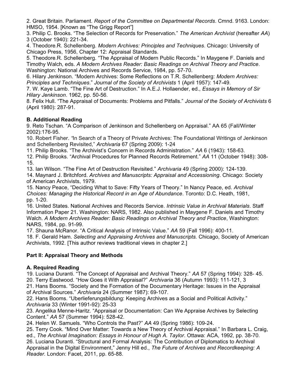 ARST 520 Selection and Acquisition of Archival Documents (3) Course Syllabus