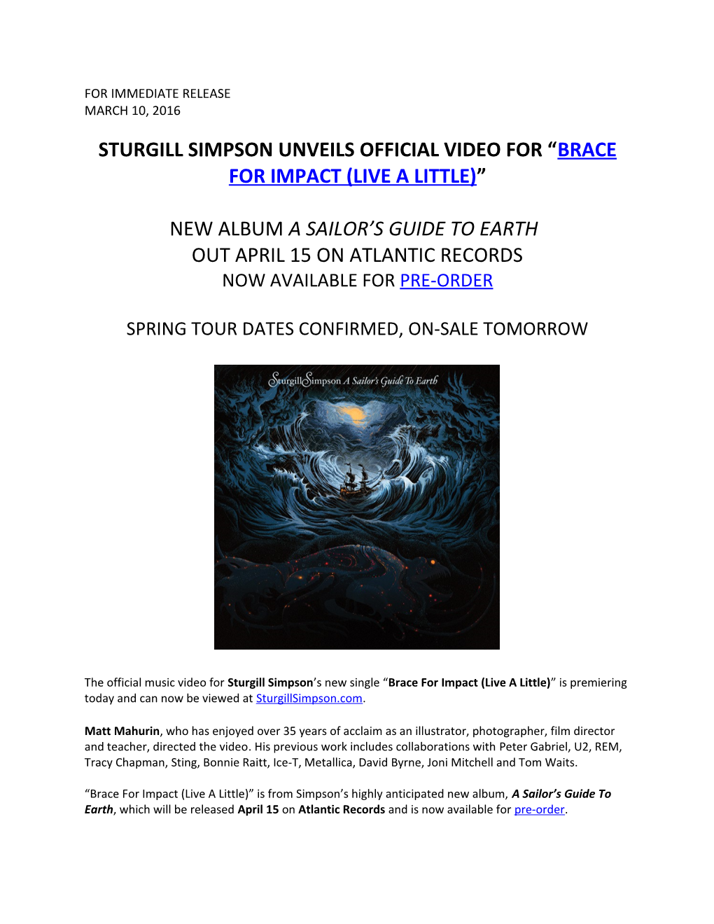 Sturgill Simpson Unveils Official Video for Brace for Impact (Live a Little)