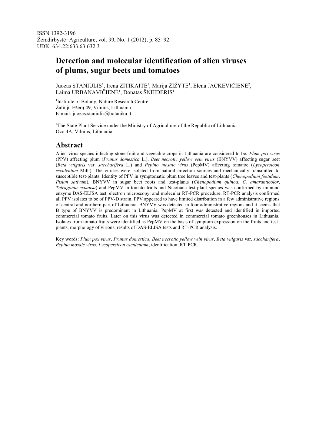 Detection and Molecular Identification of Alien Viruses of Plums, Sugar Beets and Tomatoes