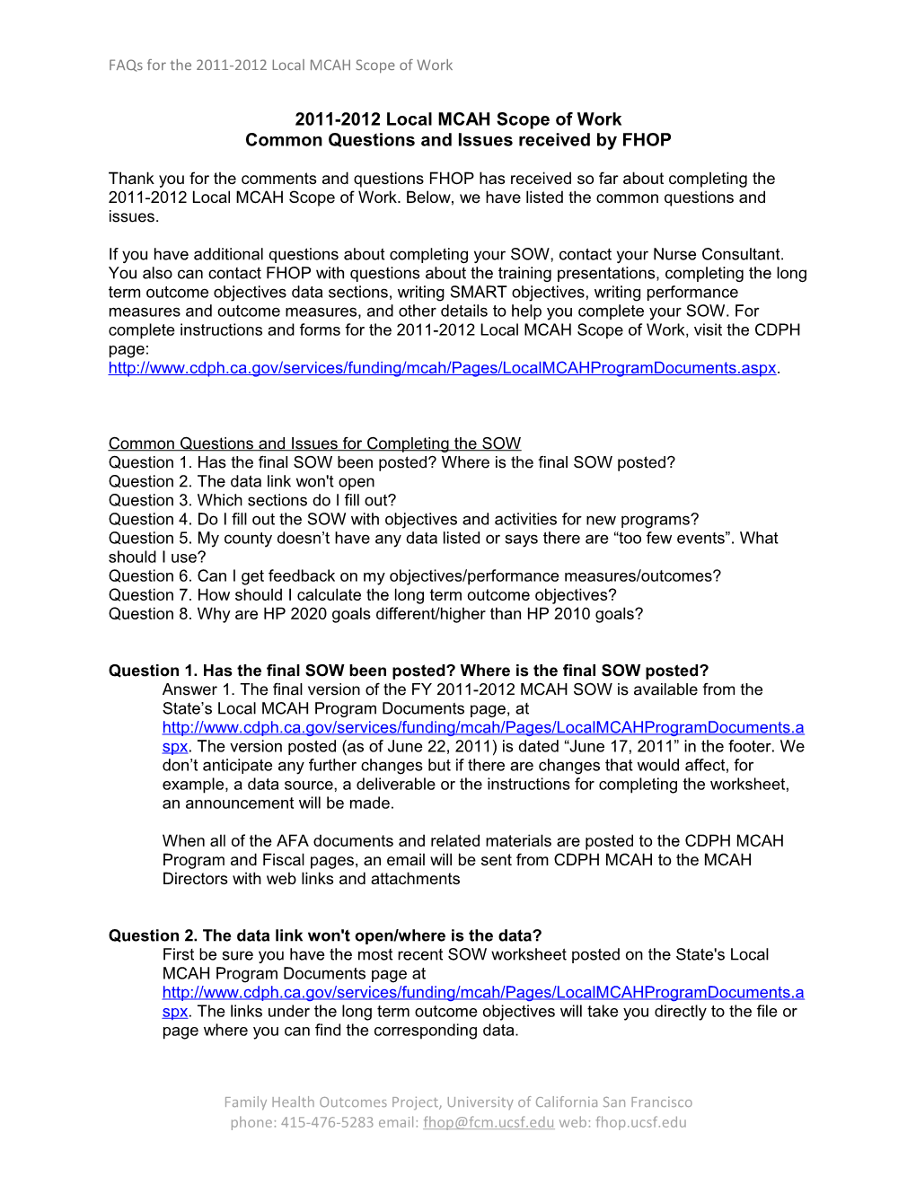 Faqs for the 2011-2012 Local MCAH Scope of Work