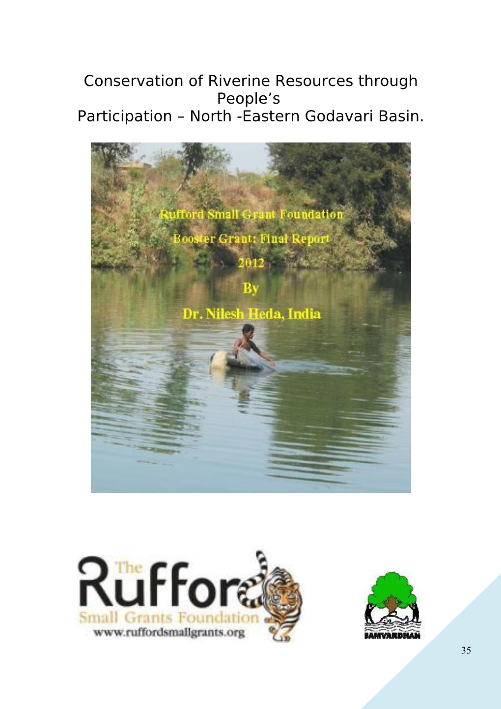 Conservation of Riverine Resources Through People S