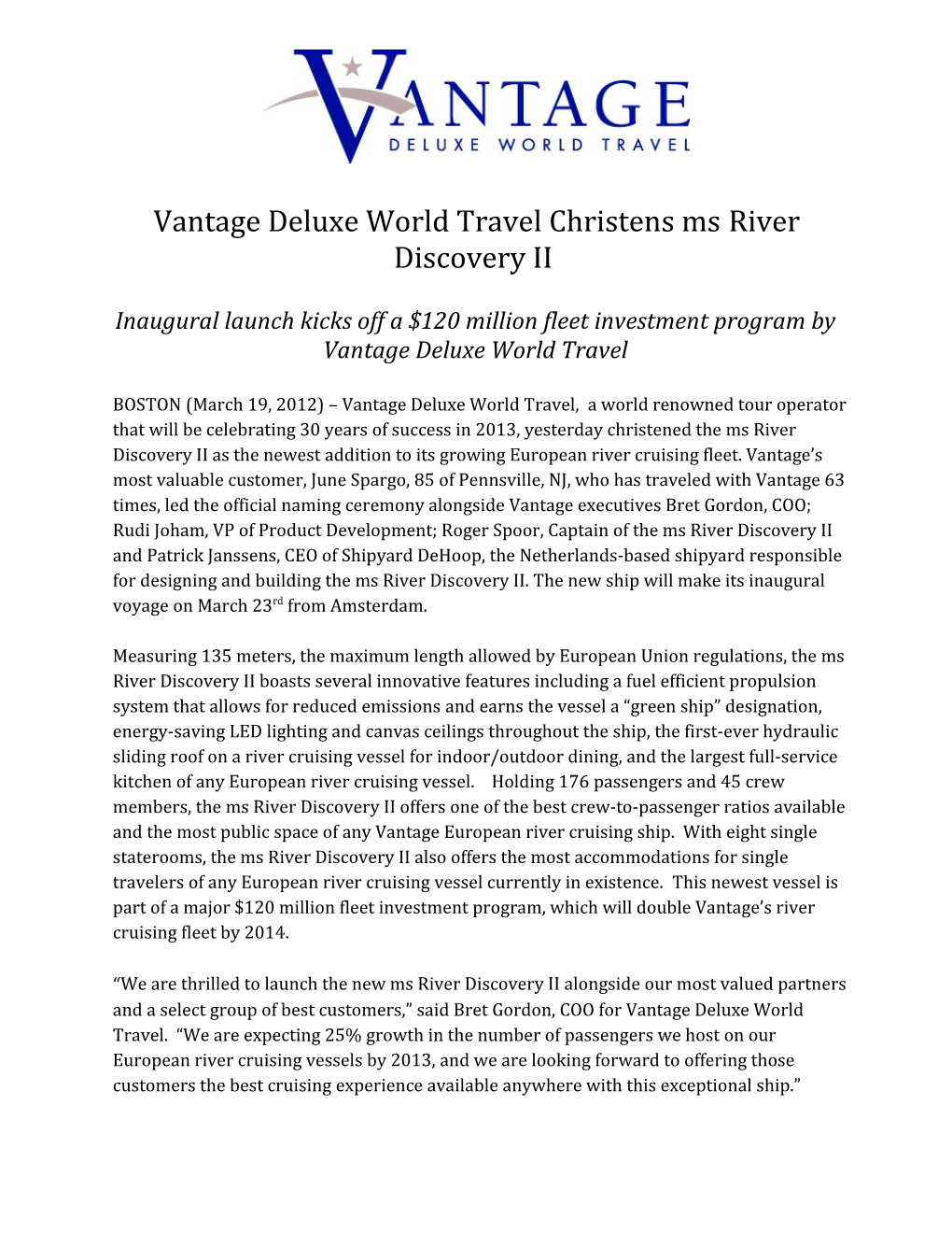 Vantage Deluxe World Travel Christens Ms River Discovery II