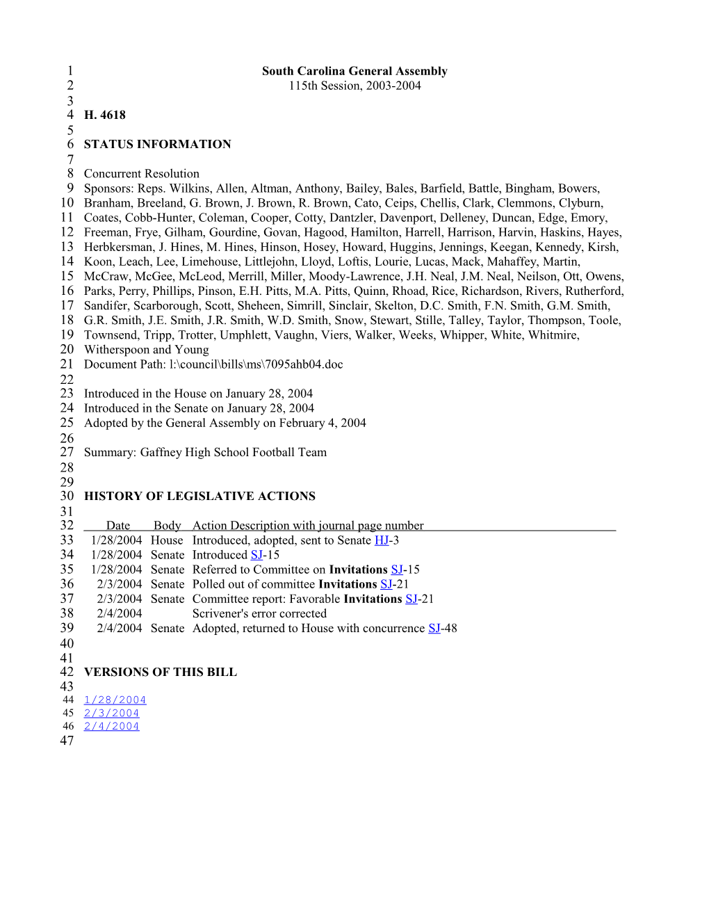 2003-2004 Bill 4618: Gaffney High School Football Team - South Carolina Legislature Online