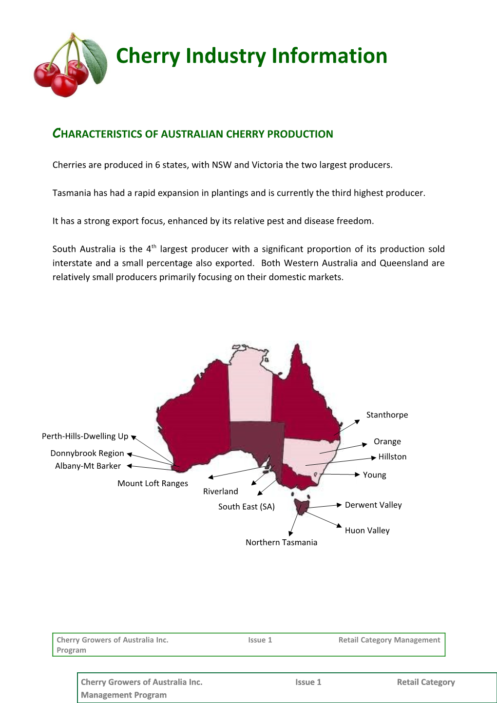 Characteristics of Australian Cherry Production
