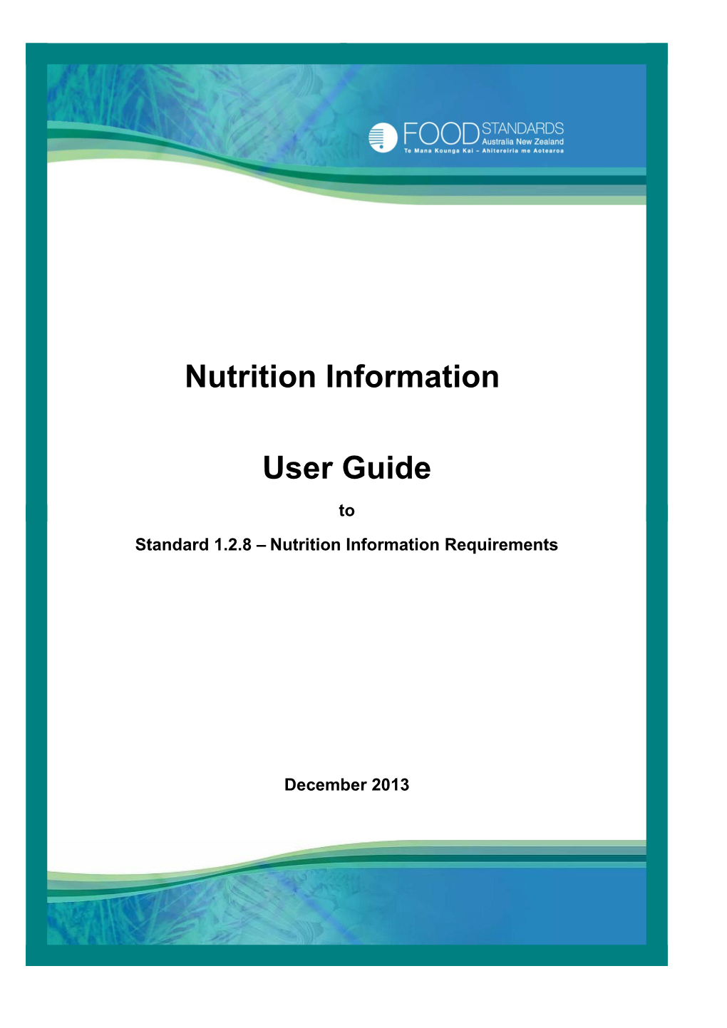 Standard 1.2.8 Nutrition Information Requirements