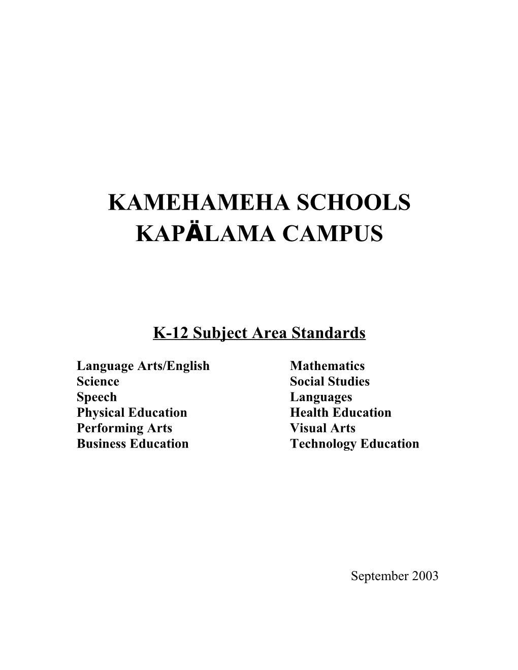 Kamehameha Schools