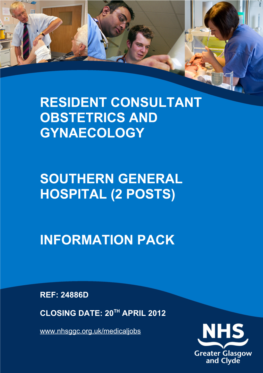 Resident Consultant Obstetrics and Gynaecology