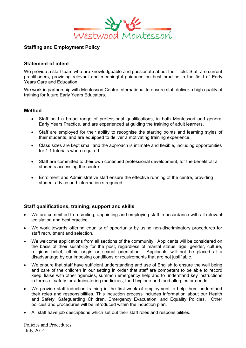 Staffing and Employment Policy