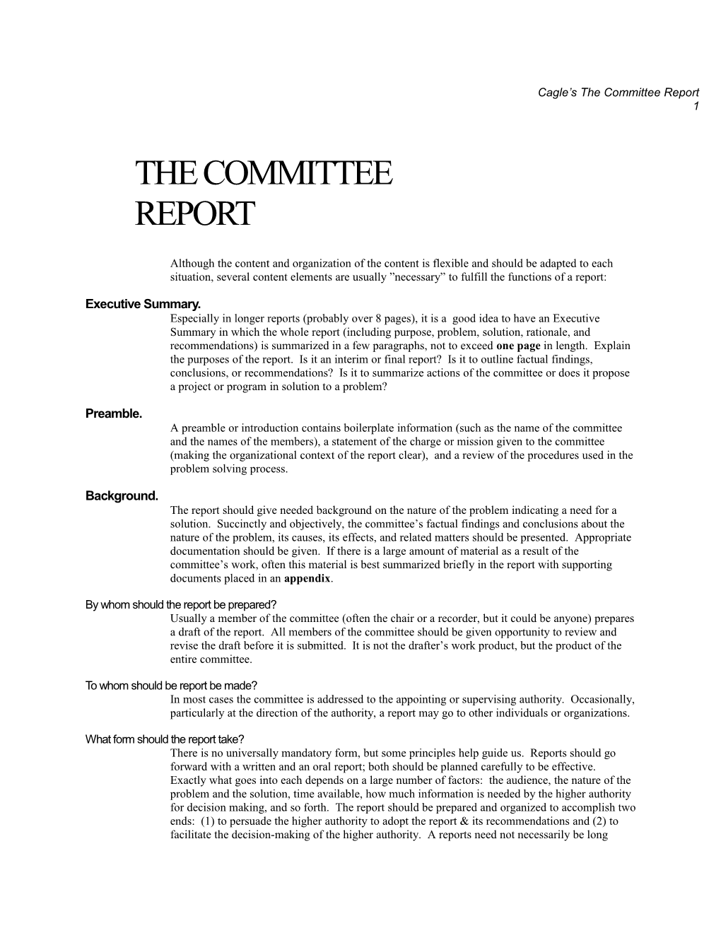 The Committee Report