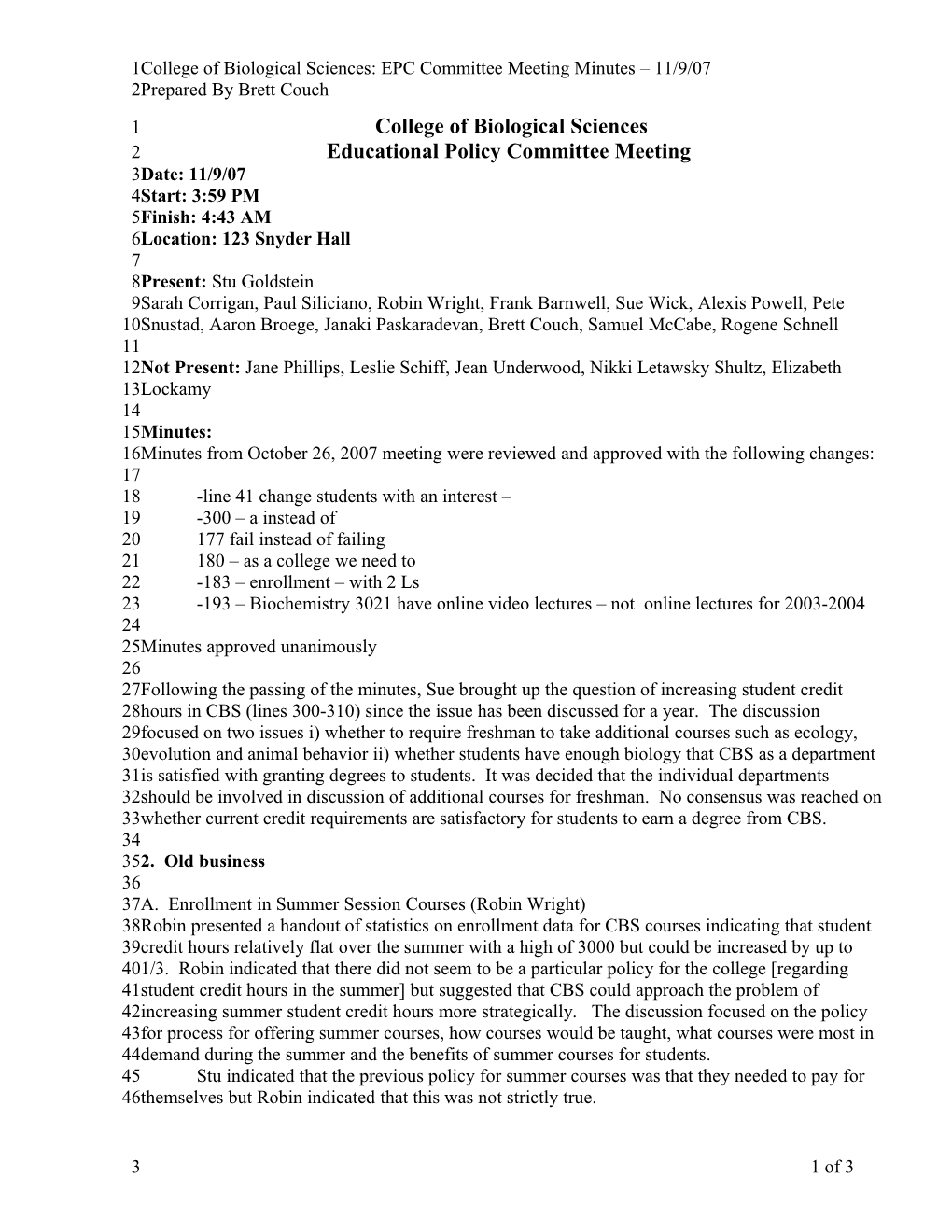 College of Biological Sciences: EPC Committee Meeting Minutes 11/9/07