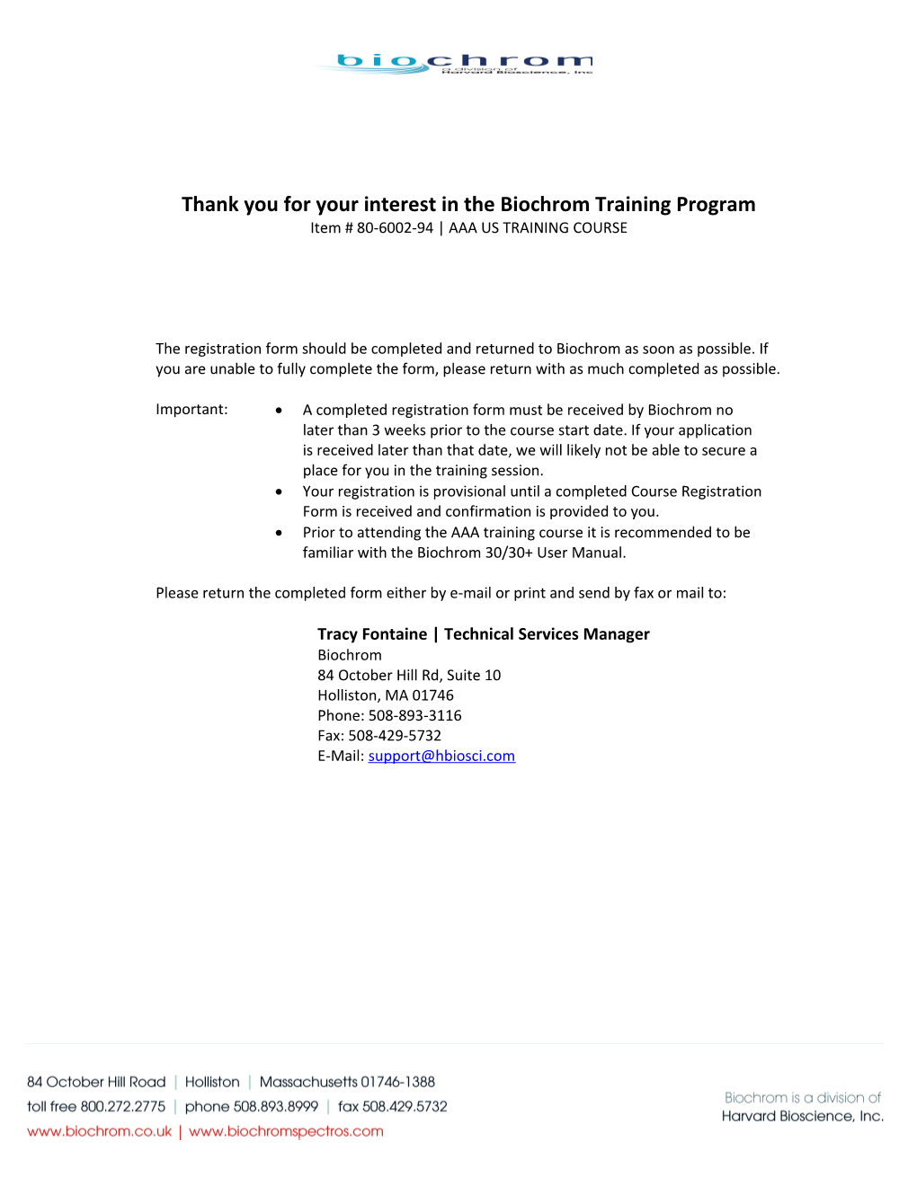 Thank You for Your Interest in the Biochrom Training Program