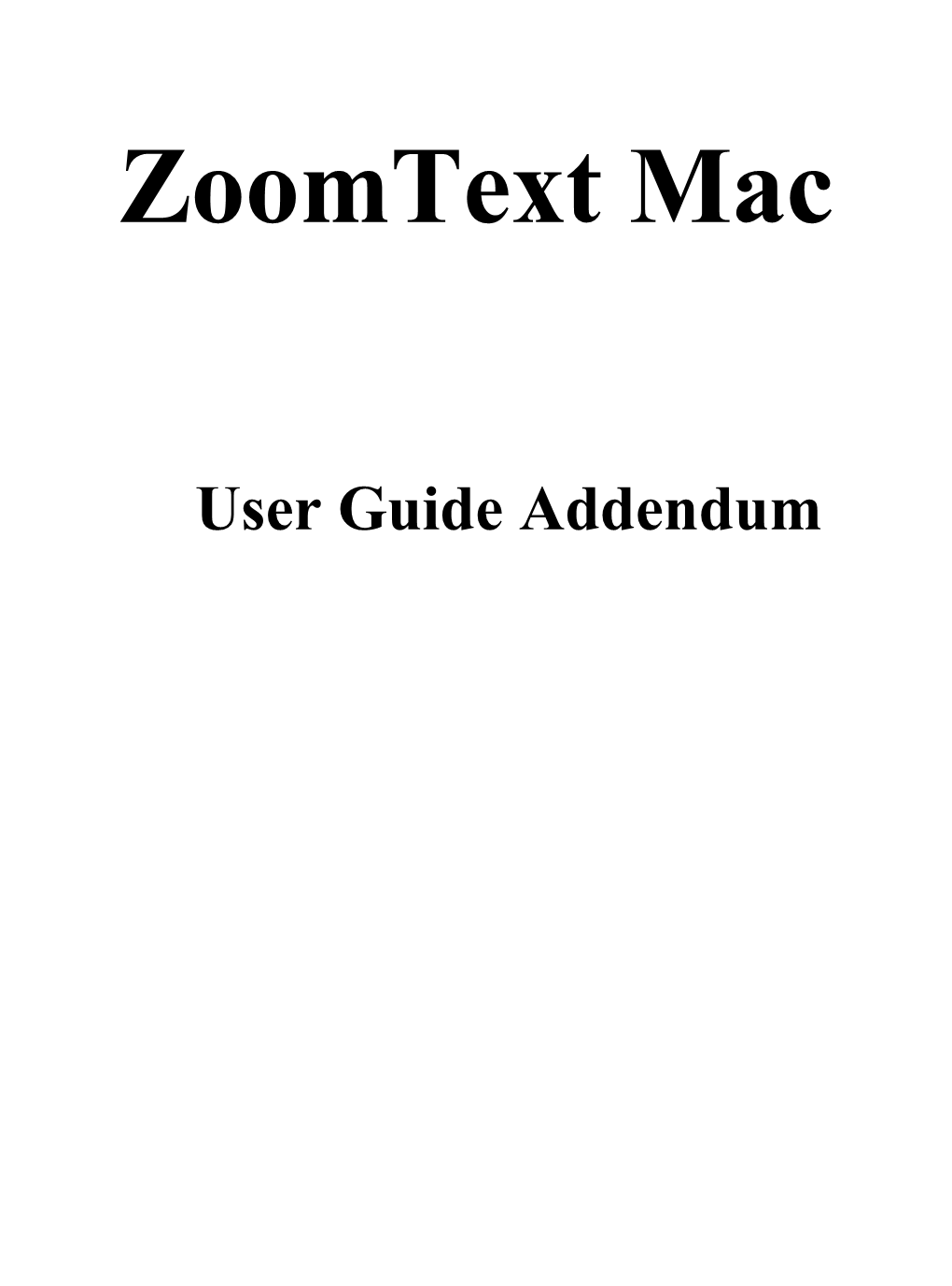 Zoomtext Mac User Guide Addendum