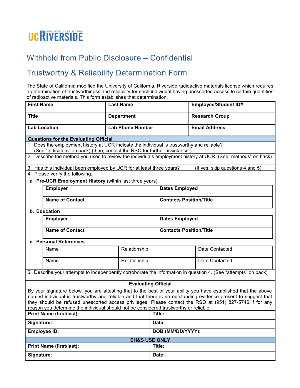 Withhold from Public Disclosure Confidential