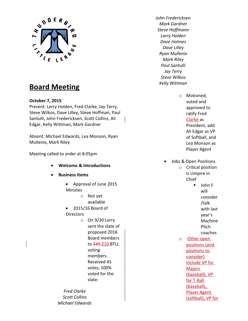 Bellevue Thunderbird Board Meeting