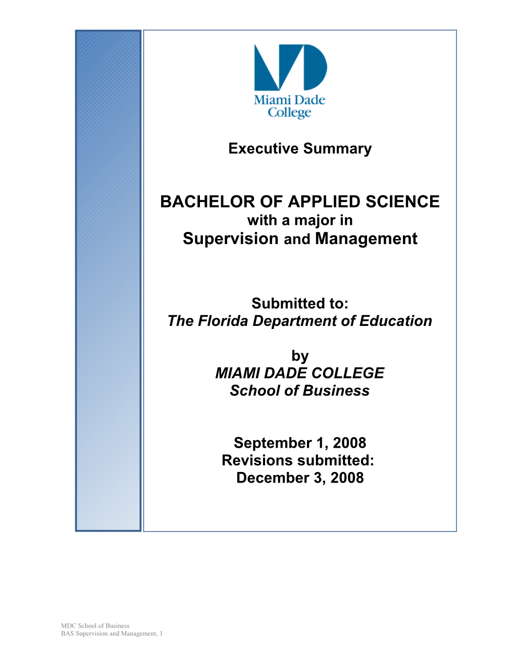 BACHELOR of APPLIED SCIENCE with a Major In